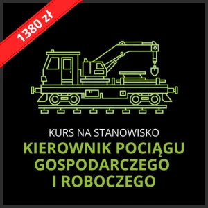 [on-line] Kurs na kierownika pociągu gospodarczego i roboczego