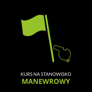 [on-line] Kurs na manewrowego